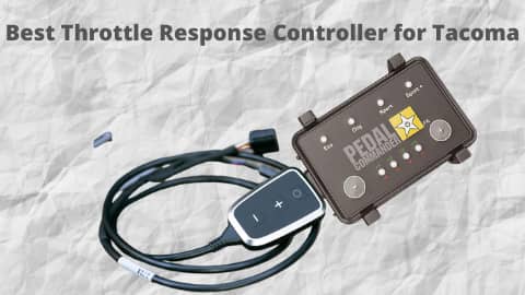 Best Throttle Response Controller for Tacoma